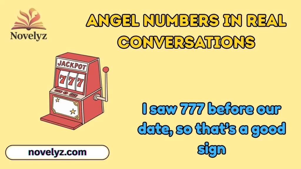 Angel Numbers in Real Conversations