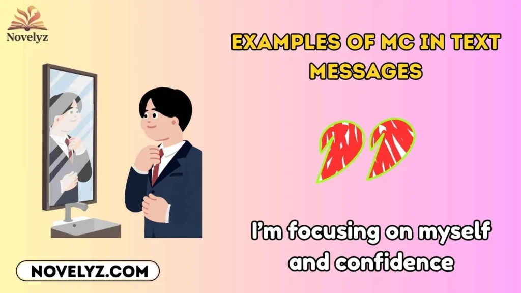 Examples of MC in Text Messages