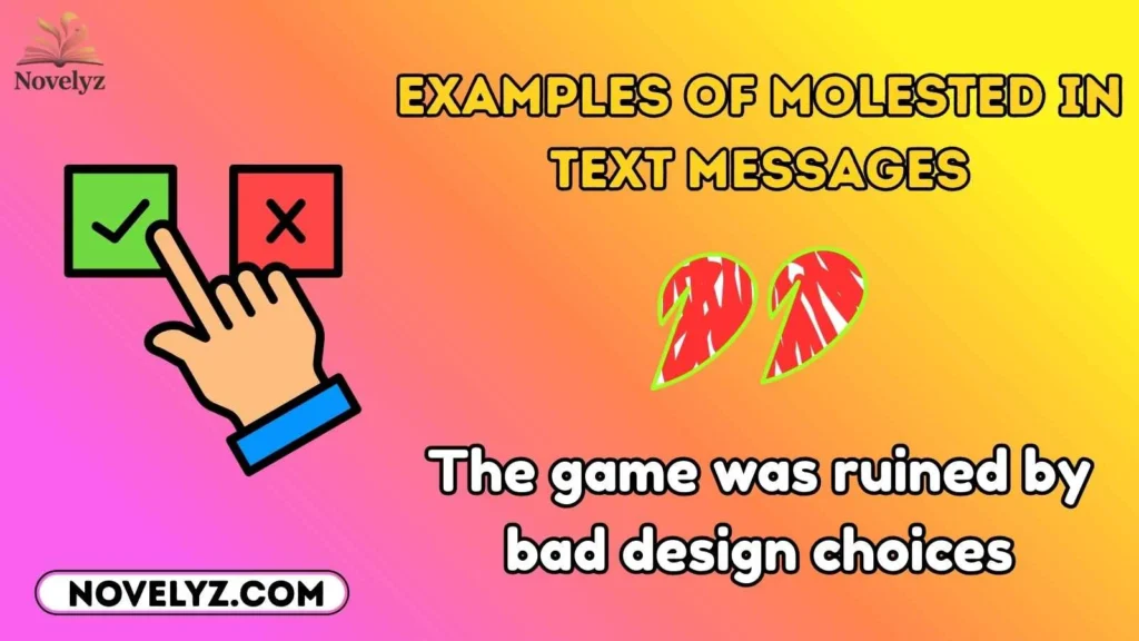 Examples of Molested in Text Messages