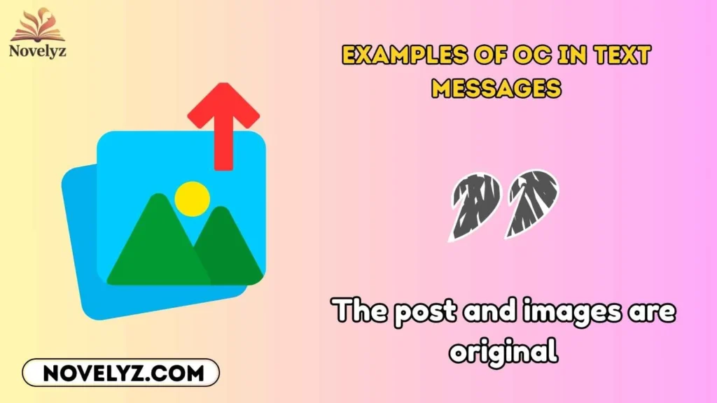 Examples of OC in Text Messages