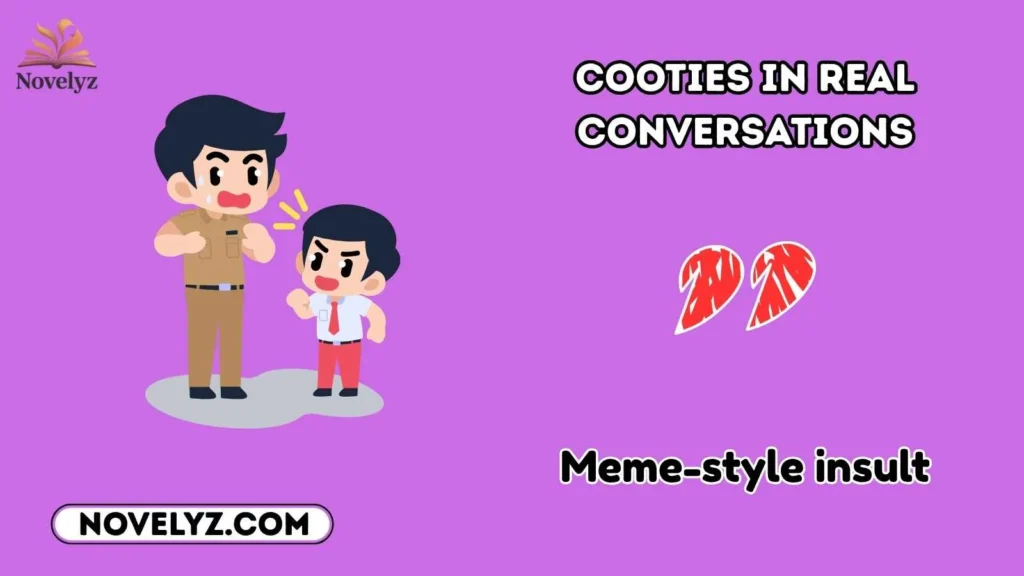 Cooties in Real Conversations
