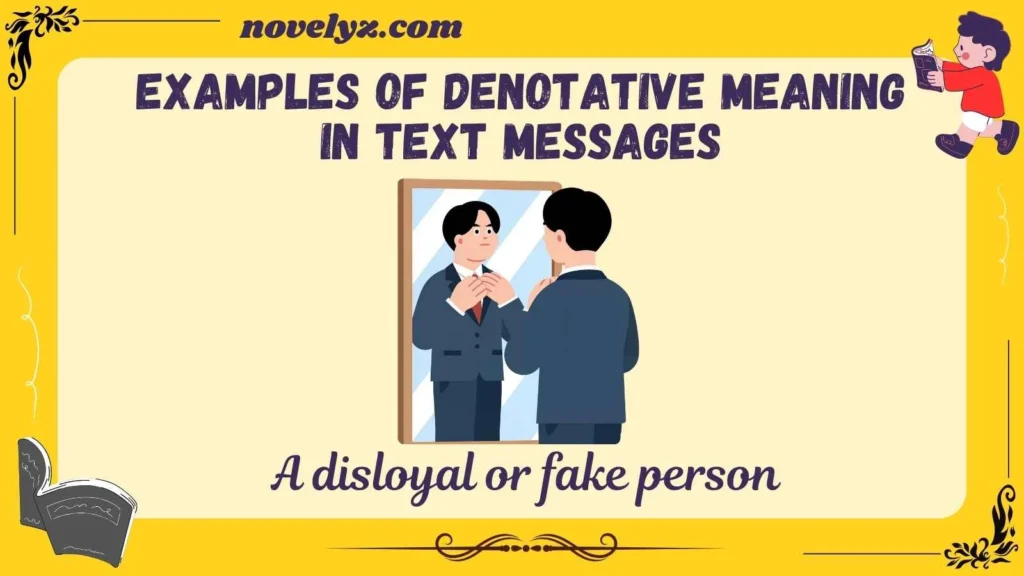 Examples of Denotative Meaning in Text Messages