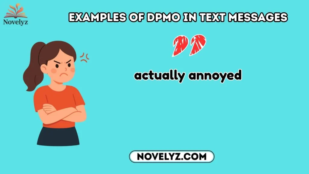 Examples of DPMO in Text Messages