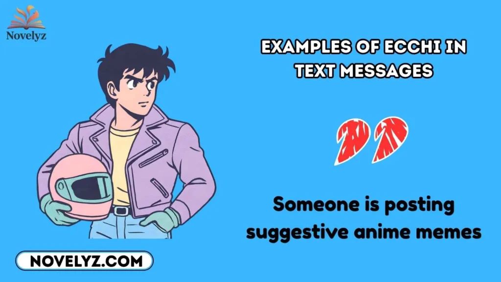 Examples of Ecchi in Text Messages