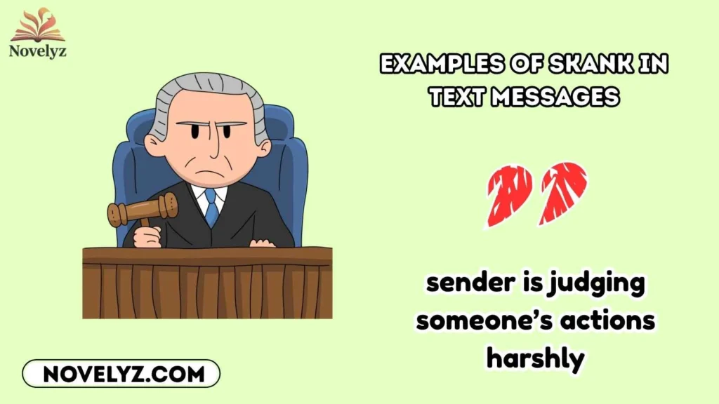 Examples of Skank in Text Messages