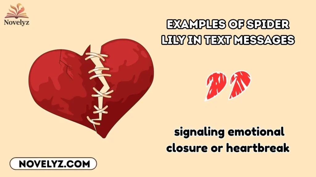 Examples of Spider Lily in Text Messages