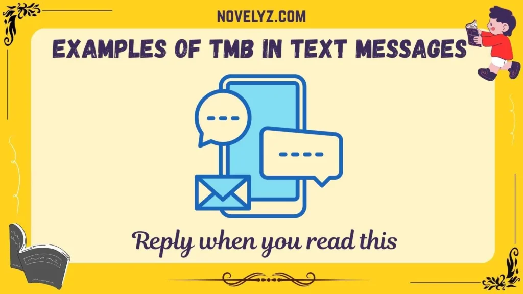 Examples of TMB in Text Messages