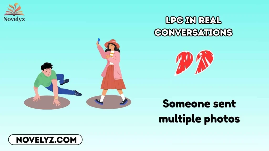 LPC in Real Conversations