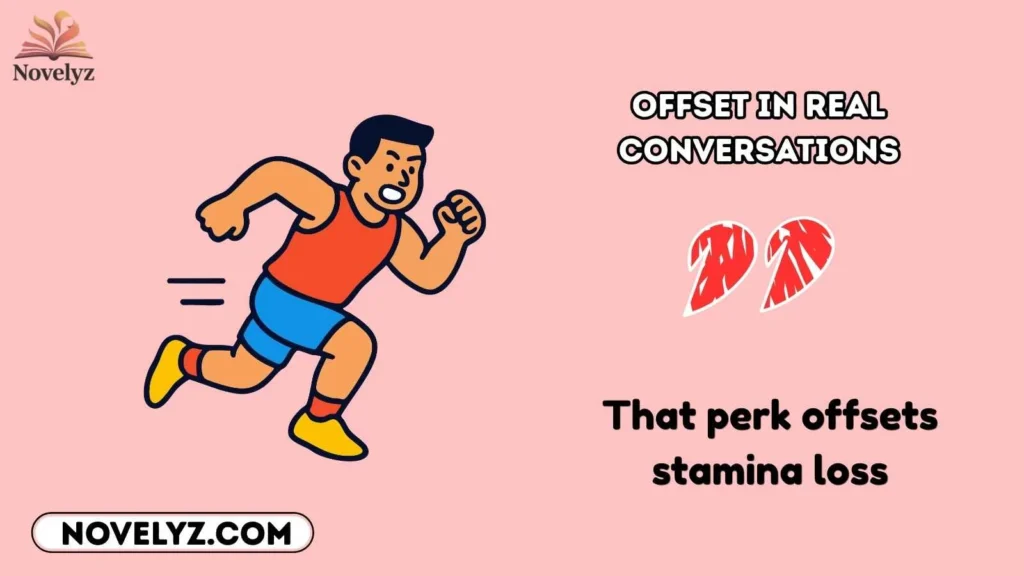 Offset in Real Conversations