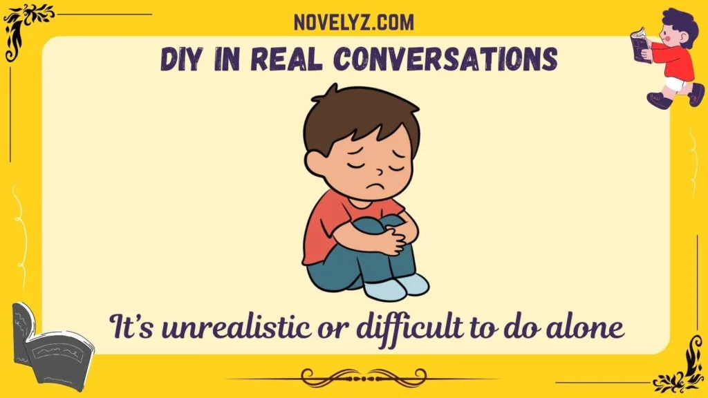 DIY in Real Conversations