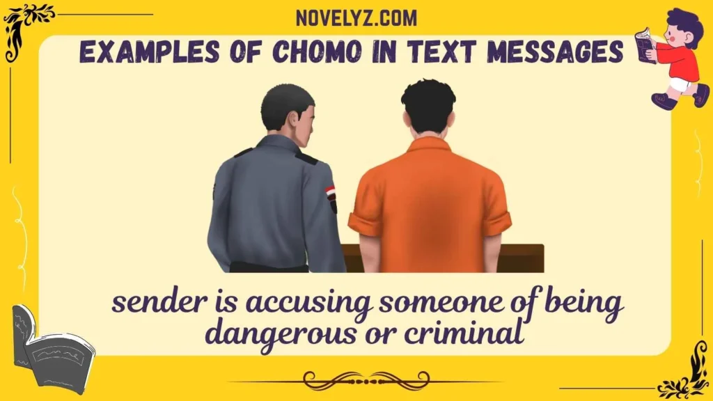 Examples of Chomo in Text Messages