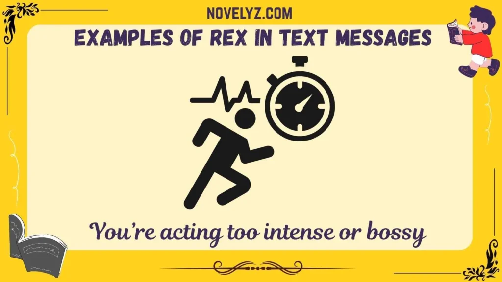 Examples of Rex in Text Messages