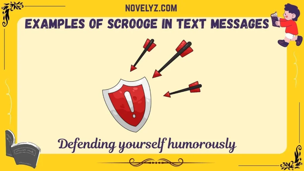 Examples of Scrooge in Text Messages