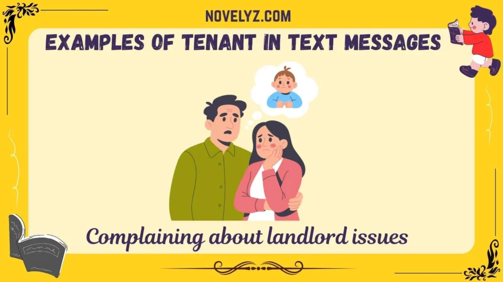Examples of Tenant in Text Messages