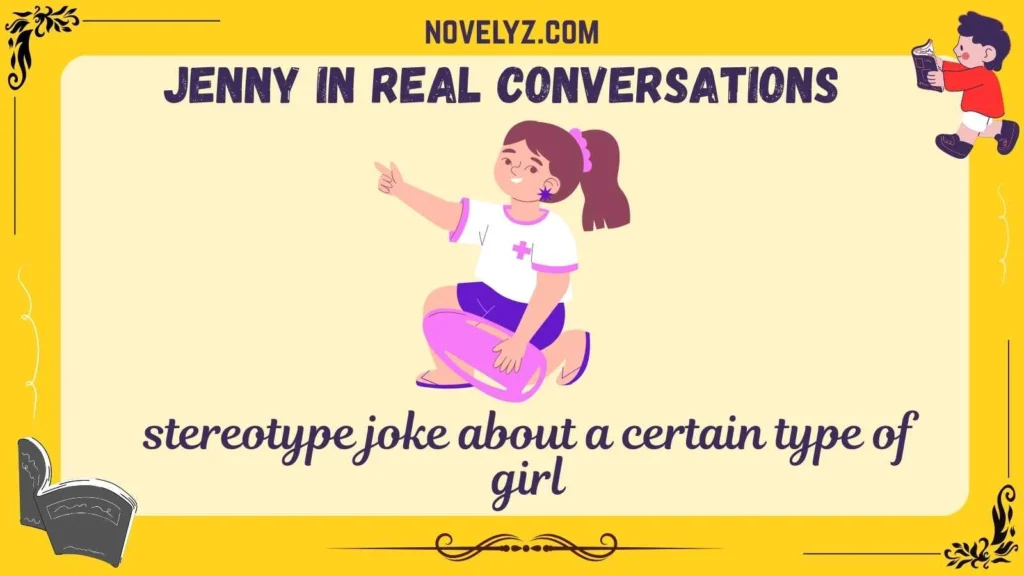 Jenny in Real Conversations