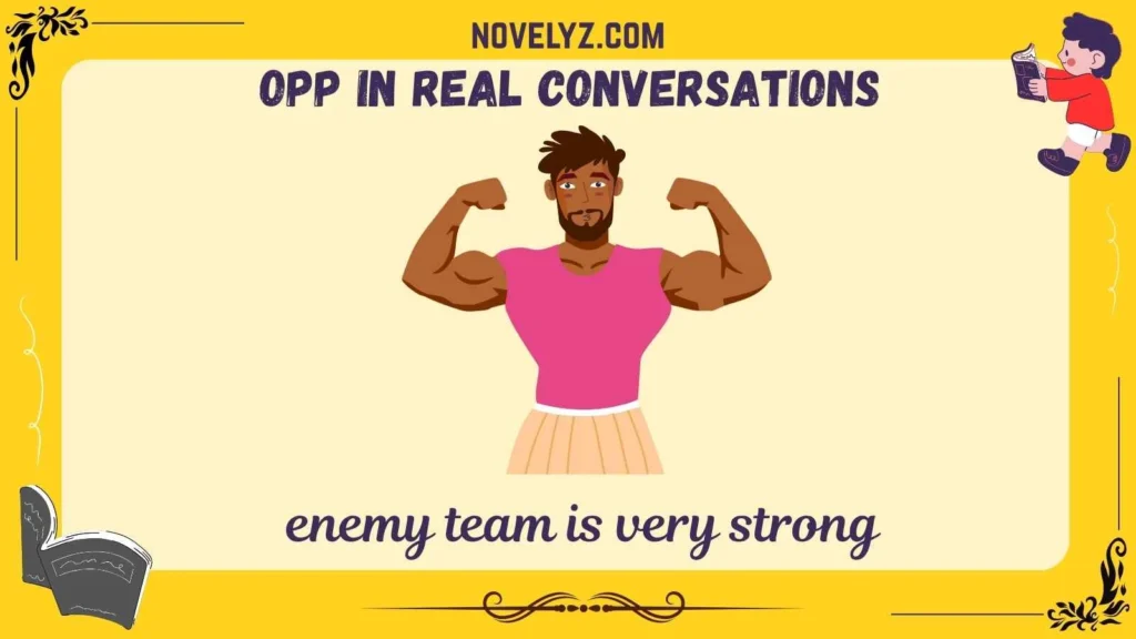 Opp in Real Conversations