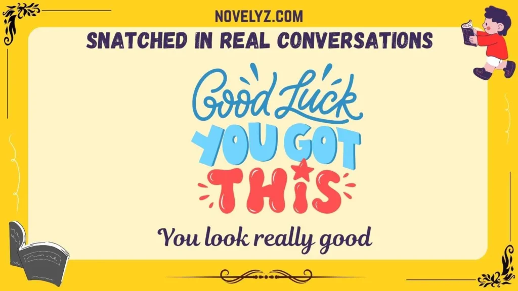 Snatched in Real Conversations