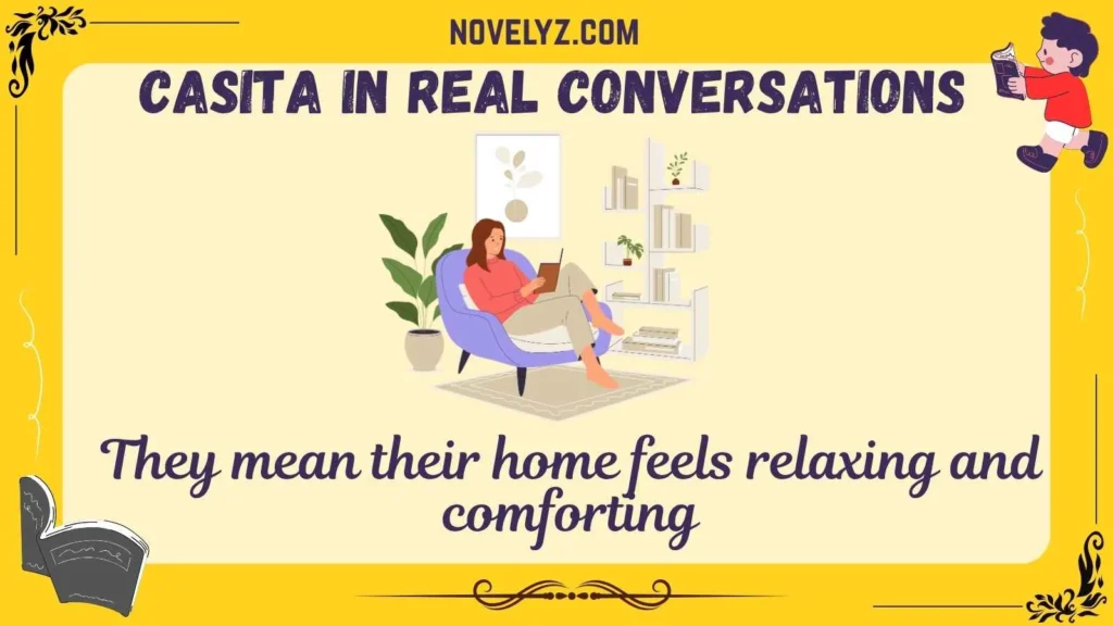 Casita in Real Conversations