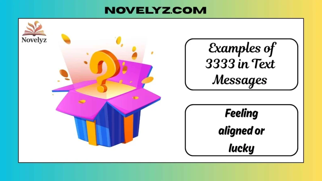  Examples of 3333 in Text Messages