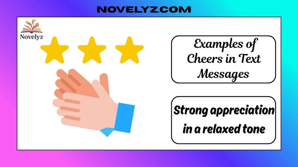  Examples of Cheers in Text Messages