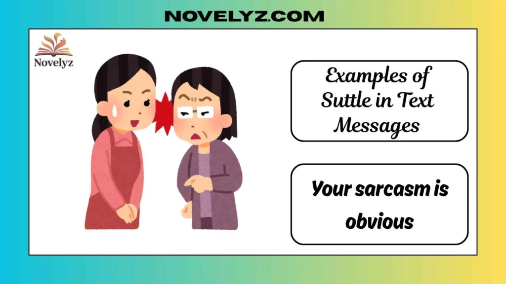 Examples of Suttle in Text Messages
