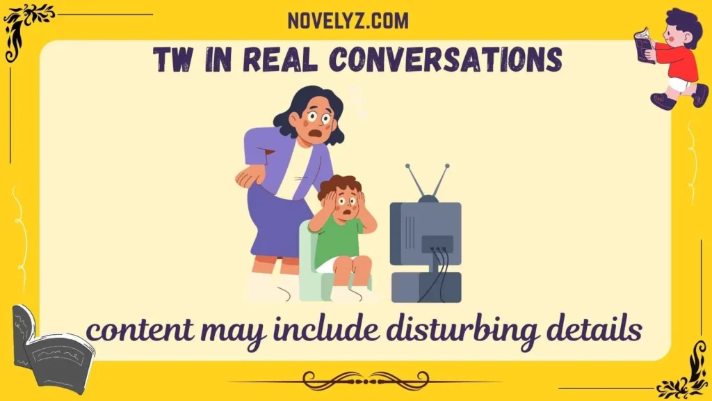 TW in Real Conversations