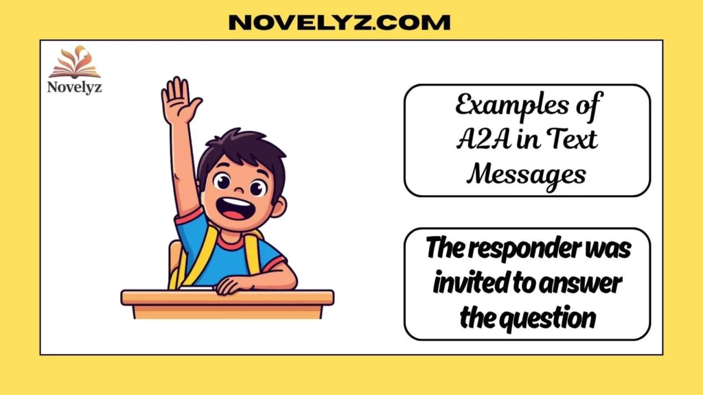 Examples of A2A in Text Messages