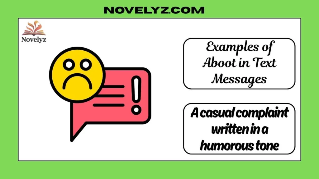 Examples of Aboot in Text Messages