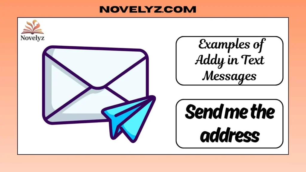 Examples of Addy in Text Messages