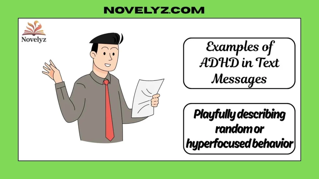 Examples of ADHD in Text Messages