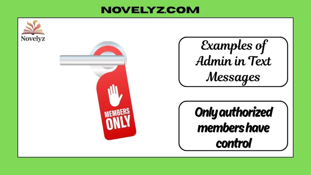 Examples of Admin in Text Messages