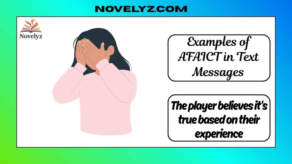 Examples of AFAICT in Text Messages