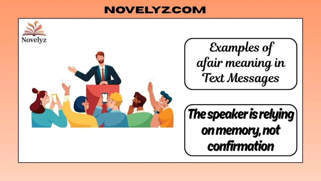 Examples of afair meaning in Text Messages