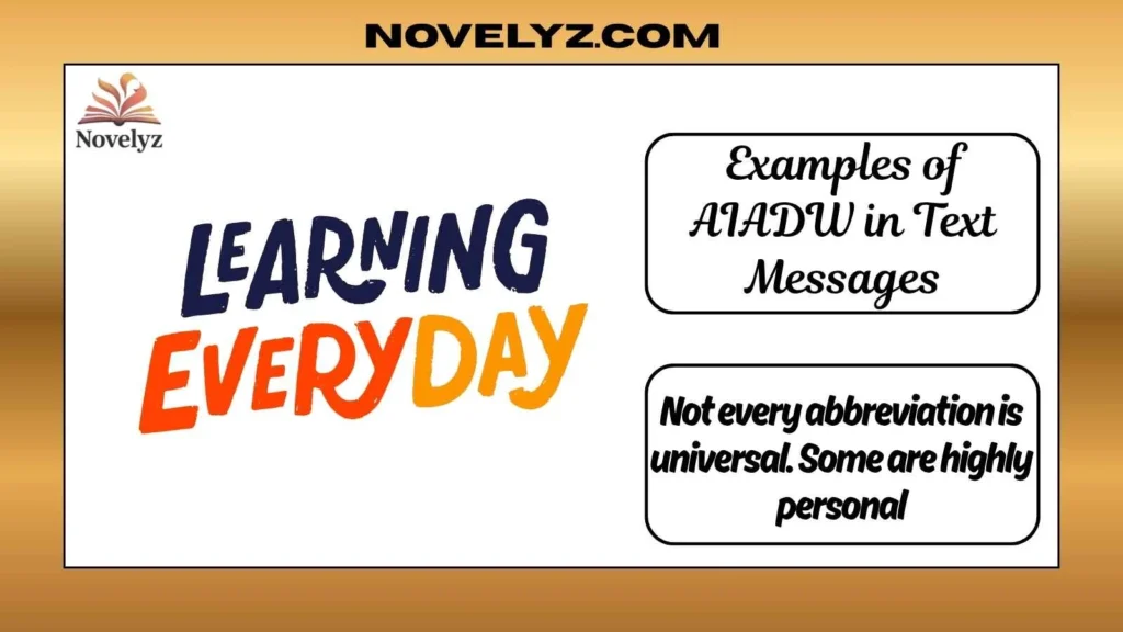 Examples of AIADW in Text Messages