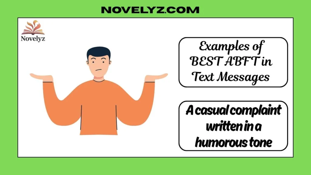 Examples of BEST ABFT in Text Messages