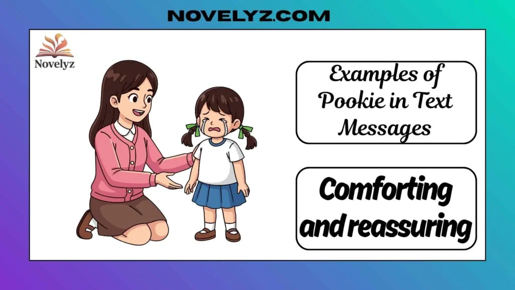 Examples of Pookie in Text Messages