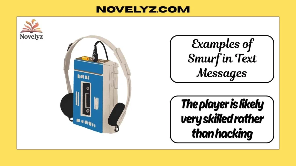 Examples of Smurf in Text Messages