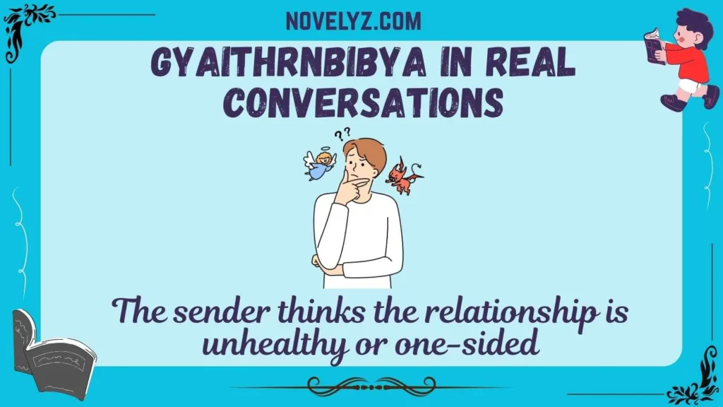 GYAITHRNBIBYA in Real Conversations