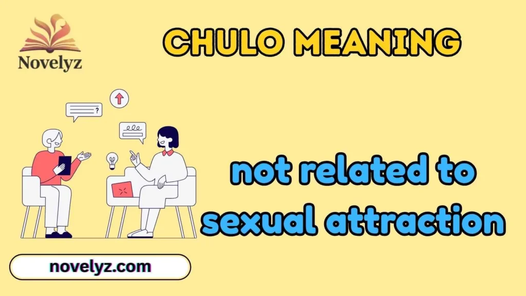 Chulo Meaning