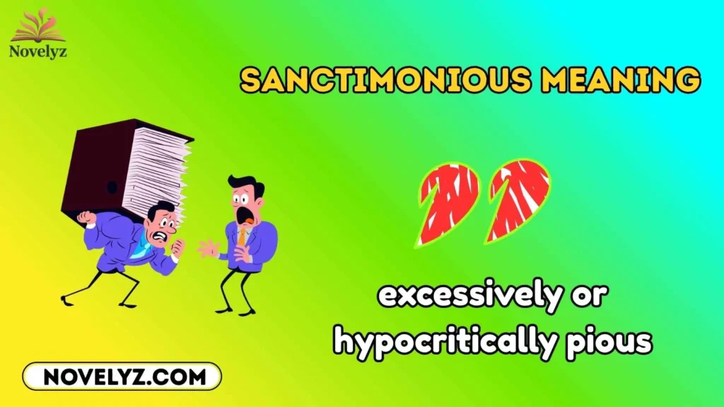 Sanctimonious Meaning