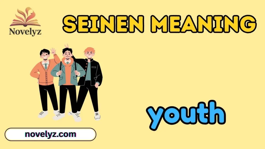Seinen Meaning