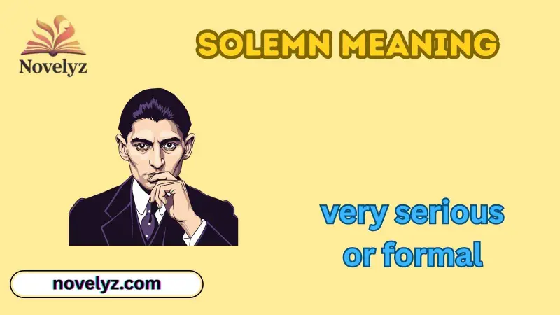 Solemn Meaning