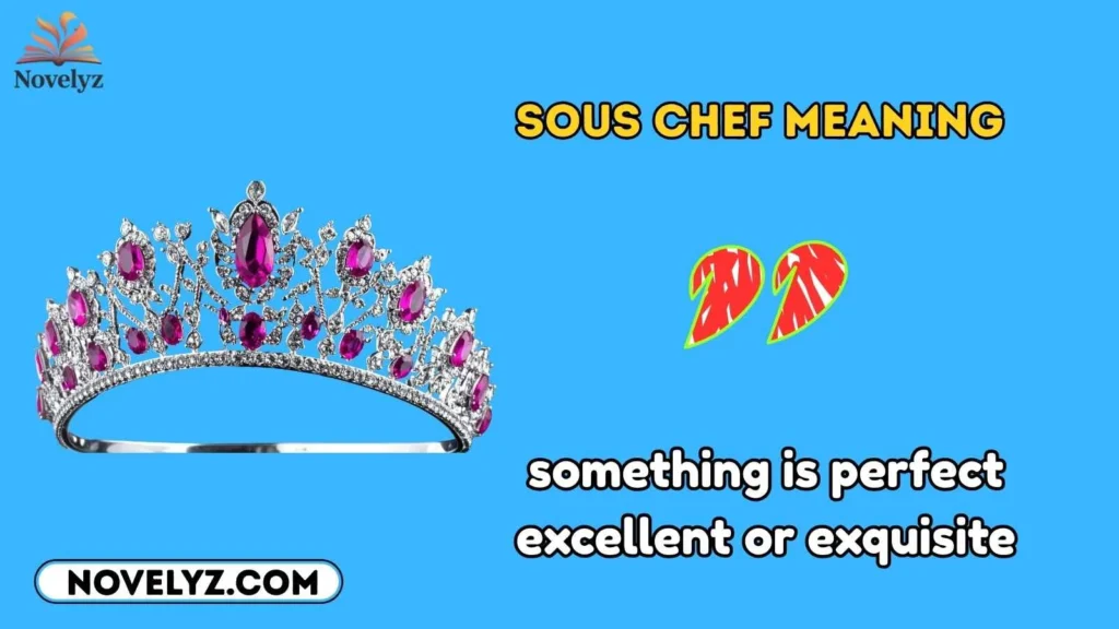 Sous Chef Meaning