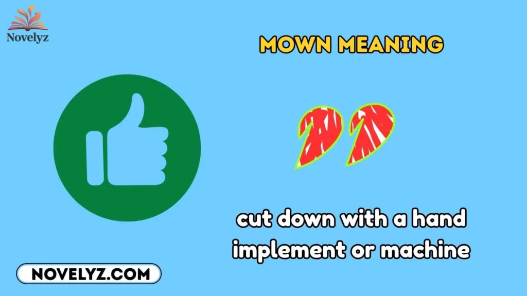 Mown Meaning
