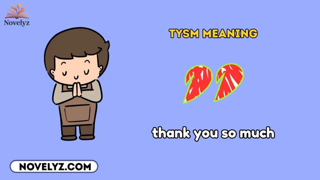 TYSM Meaning