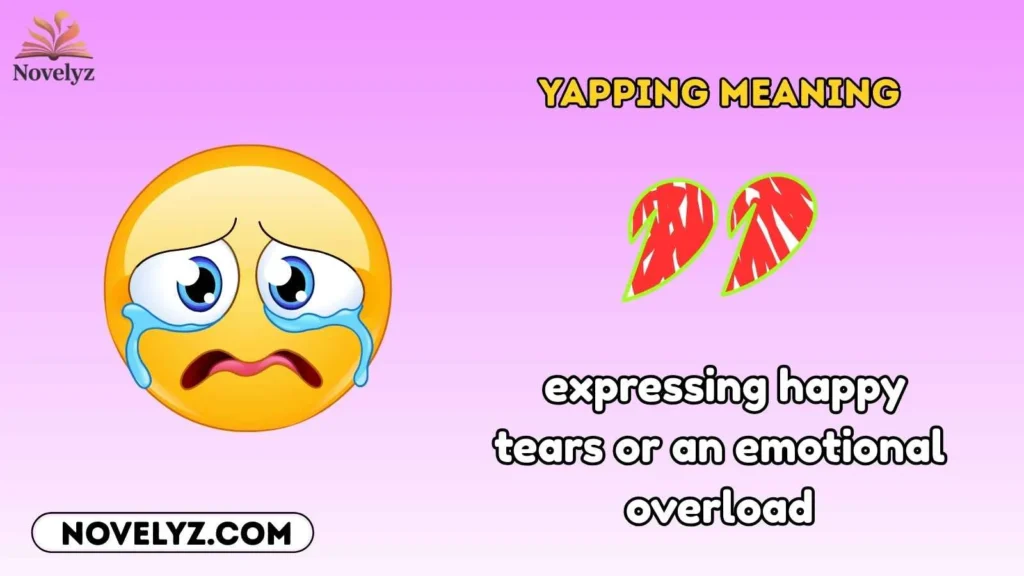 Yapping Meaning