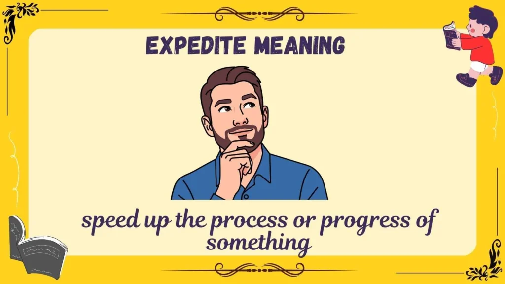 expedite meaning