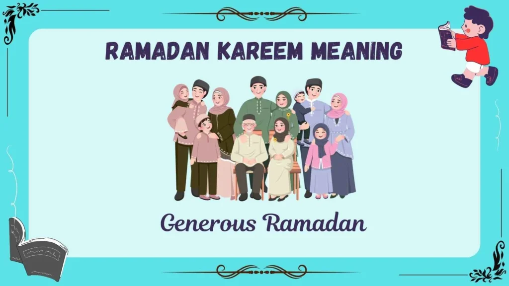 ramadan kareem meaning