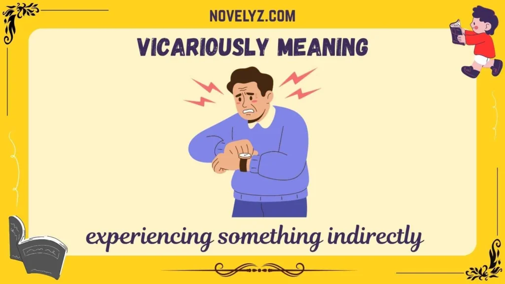 vicariously meaning