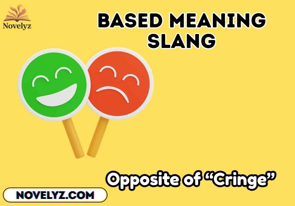 Based Meaning Slang